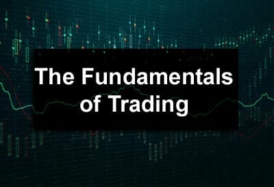 Fundamentals of Stock Trading – Notes